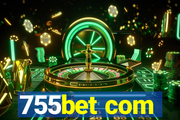 755bet com